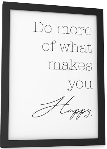 Papierschmiede® Bilder Home Kunstdruck mit Rahmen A5 (15x21 cm) Spruch Poster Zuhause Schrift Bild Wanddeko in schwarz weiß, Sprüche für Wohnzimmer Büro Küche, Do more of what makes you happy