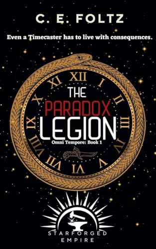 The Paradox Legion (Starforged Empire, Band 1)