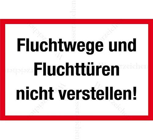 20cm! Aufkleber-Folie Wetterfest Made IN Germany Fluchtweg Fluchttüren Brandschutz Feuer Nicht verstellen verboten S696 UV&Waschanlagenfest-Auto-Sticker Decal Profi Qualität