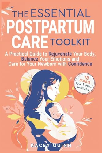 The Essential Postpartum Care Toolkit