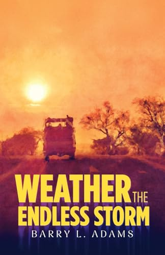Weather the Endless Storm