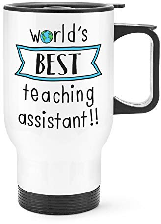 World's Best Teaching Assistant Travel Mug Cup with Handle