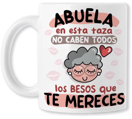 Besos_abuel@ (TAZAS PARA ABUELA - Abuela, en esta taza no caben todos los besos que te mereces - Navidad - Cumpleaños - Aniversario - DÍA DE LA MADRE. Ideal Para Regalar - Cerámica Blanca)