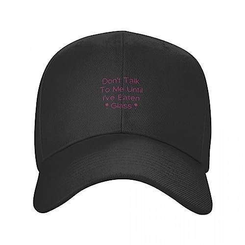 Basecap Don_t Talk to Me Until I_ve Eaten Glass Funny Oddly Specific Cap Baseball Cap Sport Caps Cosplay Luxus Damen Cap Herren