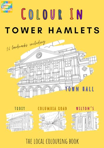 Tower Hamlets Colouring Book (A4)