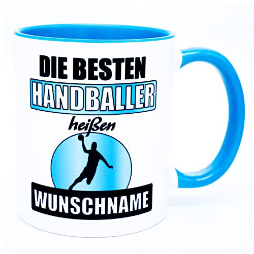 Die besten Handballer heißen Name Tasse personalisiert Becher Handball Geschenk Teetasse Kaffeetasse Zubehör Geburtstag Accessories Ausrüstung Dekoration Deko Equipment Geschenkideen Trainer Artikel