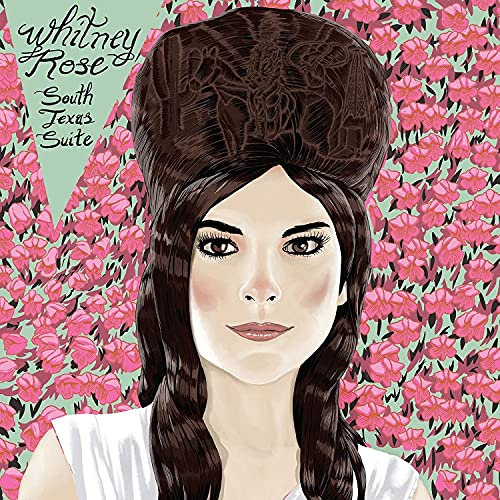 Whitney Rose - South Texas Suite