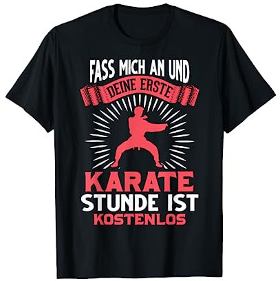 Karate Karatekämpfer lustiger Spruch Karate Kampfsport T-Shirt