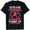 Karate Karatekämpfer lustiger Spruch Karate Kampfsport T-Shirt