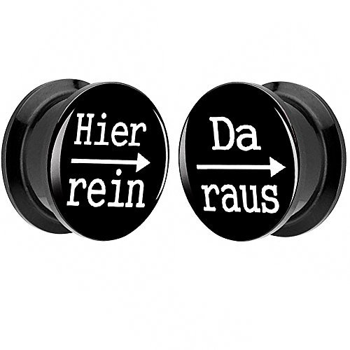 Piersando 1 Paar 2er Set Ohr Plug Piercing Kunststoff Flesh Tunnel Ohrplug mit Hier rein Da Raus Spruch Schwarz Motiv Comic Picture Schwarz 8mm