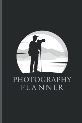 Photography Planner: An Ultimate Journal For Photography.Gift Idea For New Year