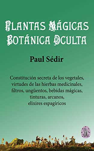 Plantas mágicas - Botánica oculta