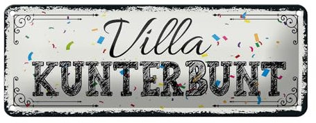 FEMER Blechschild Spruch 27x10cm Villa Kunterbunt Dekoration