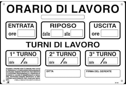NEW CARTELLO SEGNALETICO - orario di lavoro/turni di lavoro - Adesivo Extra Resistente, Pannello in Forex, Pannello In Alluminio (PANNELLO IN ALLUMINIO 30X42 cm)