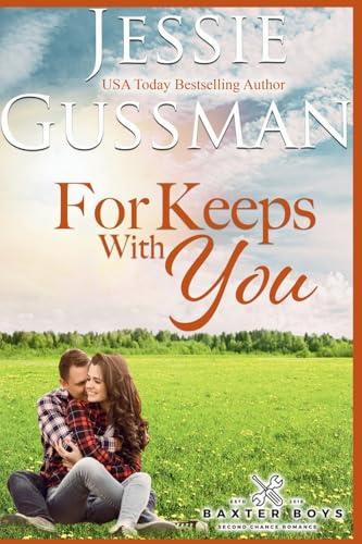 For Keeps With You (The Baxter Boys, Band 5)