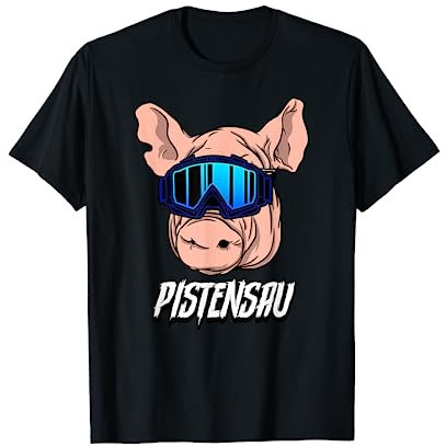 Skifahren Ski Pistensau T-Shirt