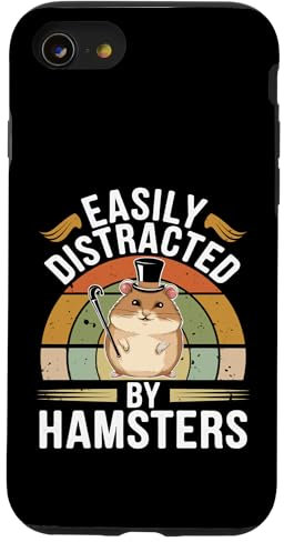 Hülle für iPhone SE (2020) / 7 / 8 Easily Distracted by Hamsters Funny Hamsters Lovers Jokes