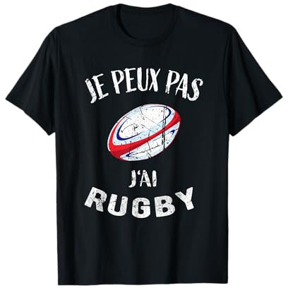 Rugby - Je Peux Pas J'ai Rugby - Maillot De Joueur de Rugby T-Shirt