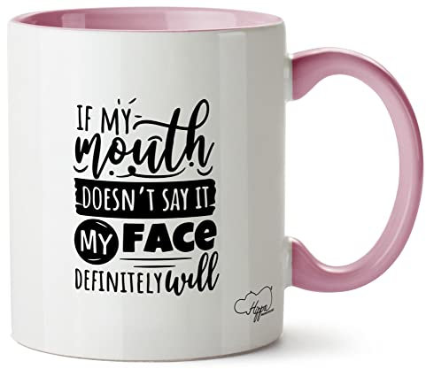 Hippowarehouse If My Mouth Doesn't say it My face Definitely Will Printed Mug Various Colour Options Ceramic Cup Kitchenware 11oz