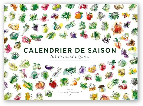 CALENDRIER DE SAISON, Calendrier annuel A4 ou A3 de saison fruits & légumes, 101 illustrations en couleur des fruits et légumes les plus courants (A3)