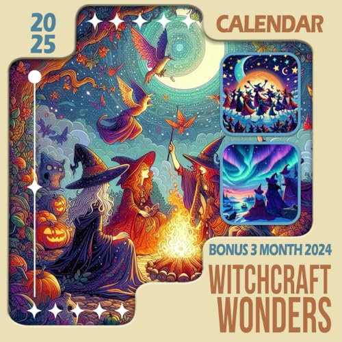 Witchcraft Wonders Calendar 2025: From October 2024 to December 2025, Including Bonus 3 Months 2024 with Photography of Whimsical Witches, Perfect for Organizing and Planning