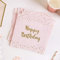 SUNBEAUTY 20 Stück Rosa Geburtstag Servietten Happy Birthday Folie Gold Papierservietten Mädchen Geburtstag Partyzubehör