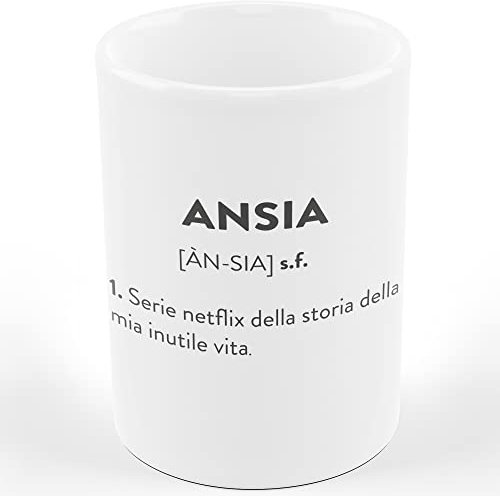 Tazza Mug -ANSIA DESCRIZIONE DIVERTENTE - Idee Regali - Humor