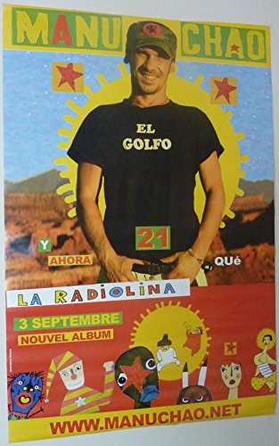 Manu Chao – Die Radiolina – 80 x 120 cm – Schild / Poster