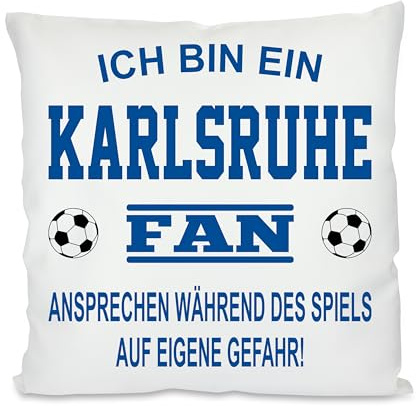 Herzbotschaft Fussball Kissen | Ich Bin EIN Karlsruhe Fan - Ansprechen während des Spiels auf eigene Gefahr | Dekokissen für Fußballfans | Hülle und Füllung | 40cm x 40cm | versteckter Reisverschluss