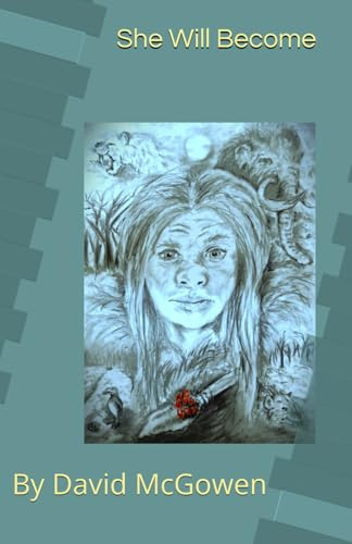 She Will Become (Red Stone Saga)