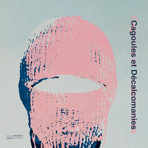 Cagoules et Décalcomanies