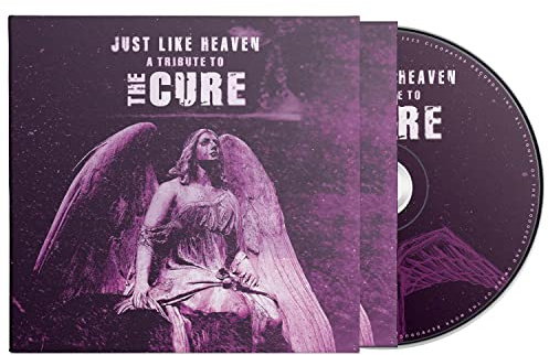 Just Like Heaven - A Tribute To The Cure