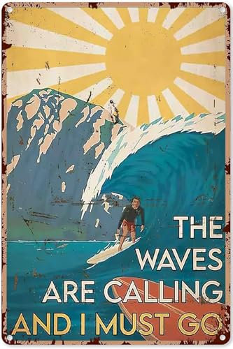 Surf Signs Metallposter The Waves are Calling And I Must Go, Vintage-Surf-Poster, Surf-Poster, Surf-Dekoration, für Kinder, Metallschild, 20,3 x 30,5 cm
