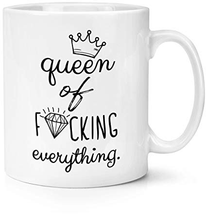 Diamond Queen of F-King Everything 10oz Mug Cup