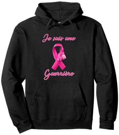 Je Suis Une Guerrière Octobre Rose Cancer Du Sein Femme Rose Sweat à Capuche