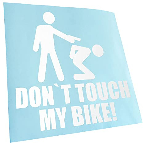 Kiwistar - Autoaufkleber - Weiß - 10x10cm Dont touch my Bike! Aufkleber für Auto, Laptop, Fahrrad, LKW, Motorrad mehrfarbig JDM Decal Racing