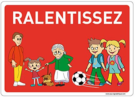 AUA SIGNALETIQUE - Panneau Signalisation avec Coins Arrondis - Ralentissez - Message Aux Automobilistes De Ralentir - 490 x 350 mm, PVC 1.5mm