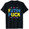 Puck Futin I Stand With Ukraine - Anti Putin Ukrainian Flag T-Shirt