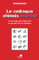 Le zodiaque chinois insolite: Un ouvrage pour découvrir ce qui fait rire les Chinois !