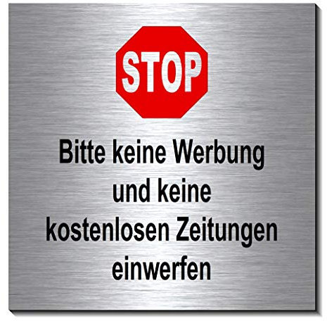 Bitte keine Werbung-Schild 100 x 100 x 3 mm-Aluminium Edelstahloptik silber mattgebürstet-Türschild-Warnschild-Hinweisschild-1910-88