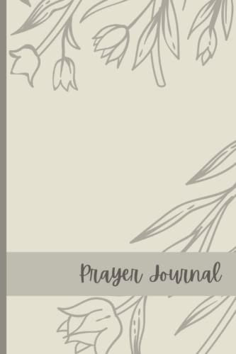 Prayer Journal: Inspirational Religious Notebook, 6 x 9, 120 pages