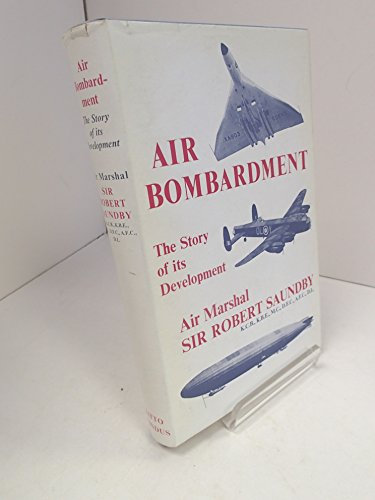 Air Bombardment The Story of Its Development