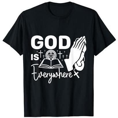 Gott ist überall T-Shirt