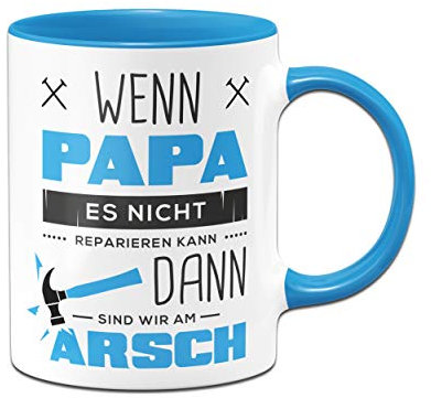 Tassenbrennerei Tasse mit Spruch Papa reparieren - Geschenk für Papa, Vater - Geburtagsgeschenk, Vatertag - Tassen mit Sprüchen lustig (Blau)
