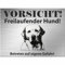 Indigos UG - Schild Labrador - bedruckt - Vorsicht Freilaufender Hund - Aluverbundplatte Edelstahl Look - 20x15 cm - Spruch - Deko Geschenkidee für Ihren Hund - Zaun - Türschild - Hinweisschild