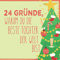 24 Gründe, warum du die beste Tochter der Welt bist: Wunderschöner Adventskalender zum Eintragen, Ausfüllen und Verschenken