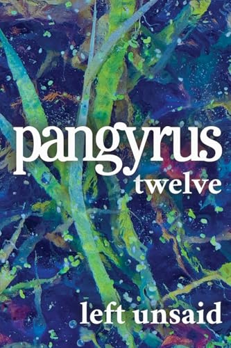 Left Unsaid: Pangyrus 12
