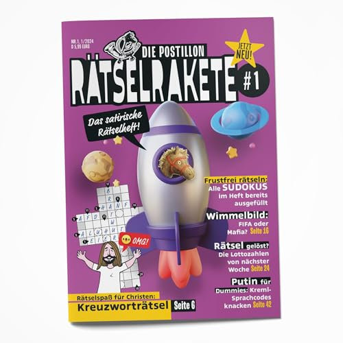 DIE POSTILLON RÄTSELRAKETE, Ausgabe Nr.1: Das satirische Rätselheft! (DIE POSTILLON RÄTSELRAKETE: Das satirische Rätselheft!)