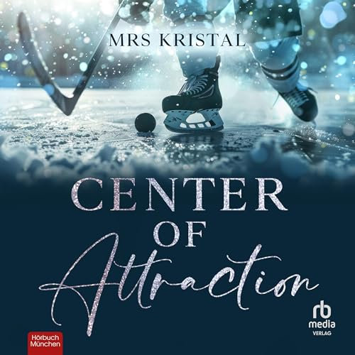 Center of Attraction (German Edition): Victoria Eagles Eishockey, Book 1