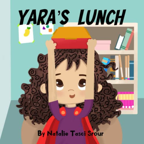 Yara's Lunch